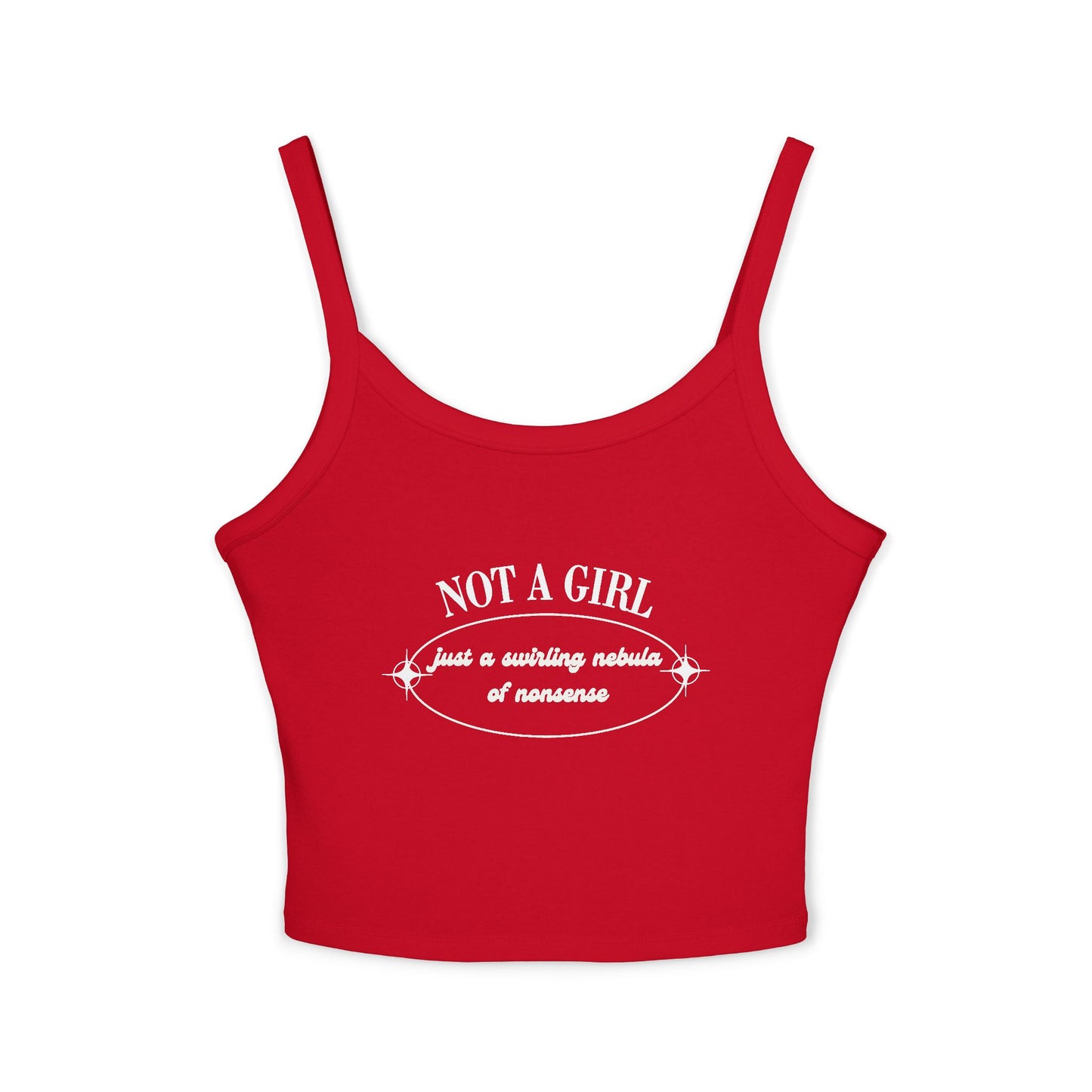 Not A Girl Spaghetti Strap Tank Top - Stylish & Playful Summer Wear