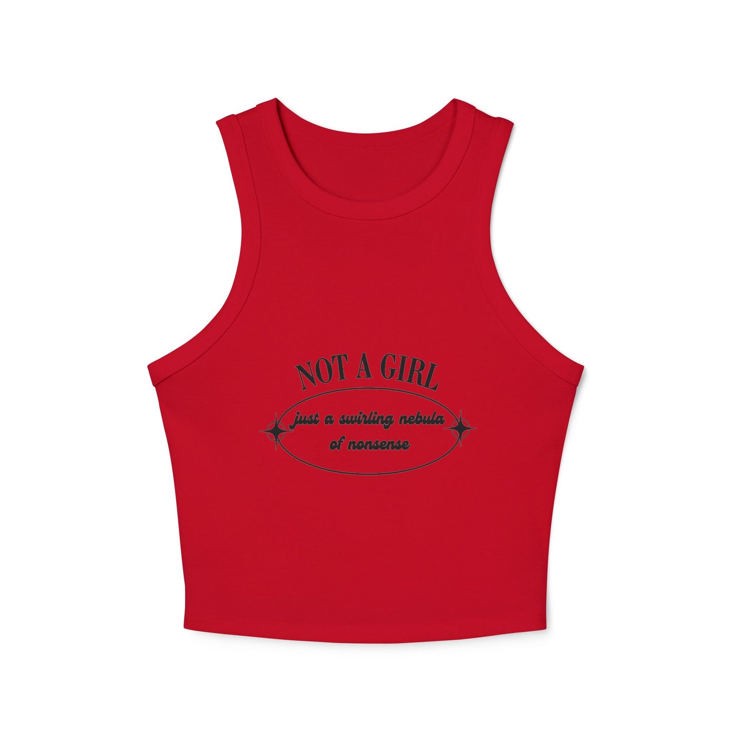 Not a girl just a swirling nebula of nonsense Tank Top