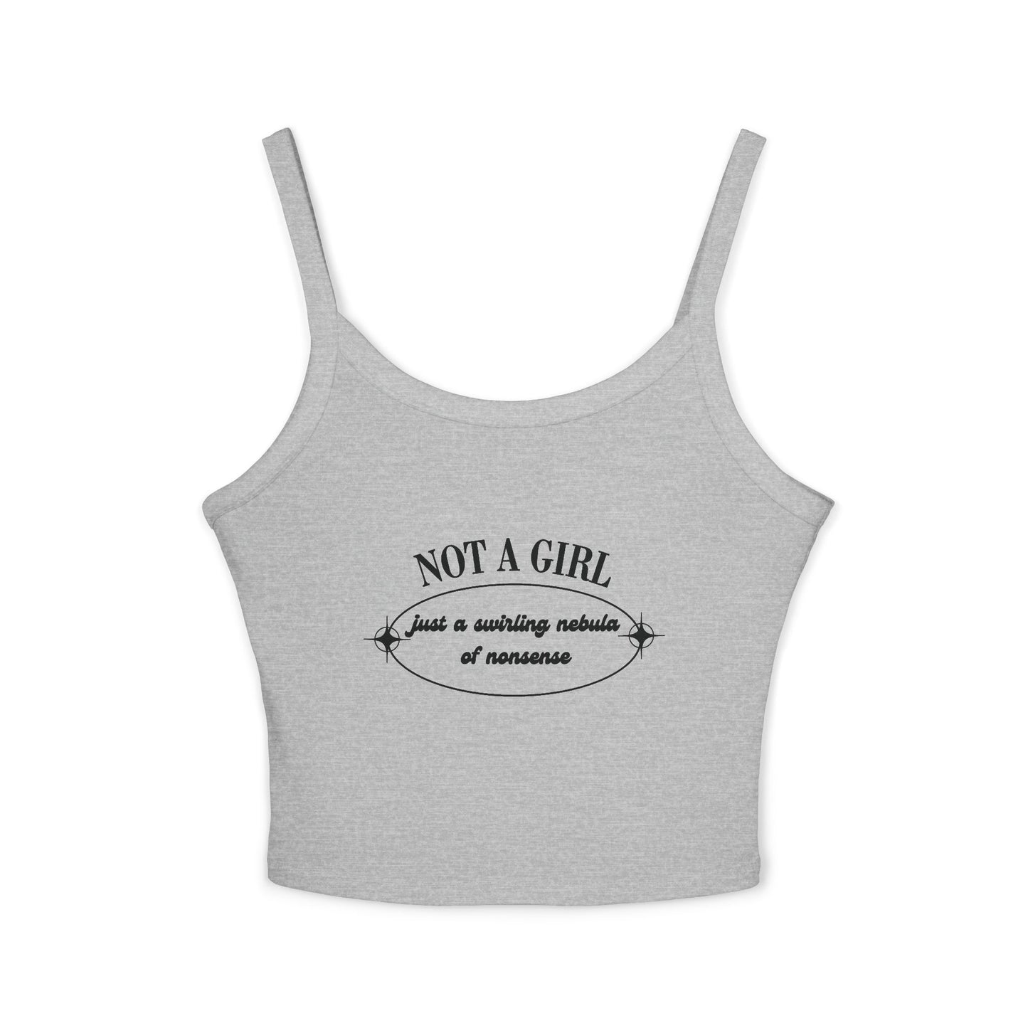 Not A Girl Spaghetti Strap Tank Top - Stylish & Playful Summer Wear