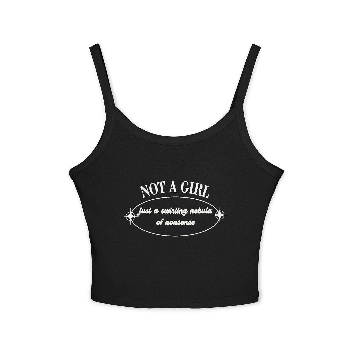 Not A Girl Spaghetti Strap Tank Top - Stylish & Playful Summer Wear
