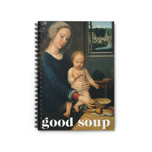 Good Soup Spiral Notebook - Artistic Ruled Line Journal for Creativity and Inspiration