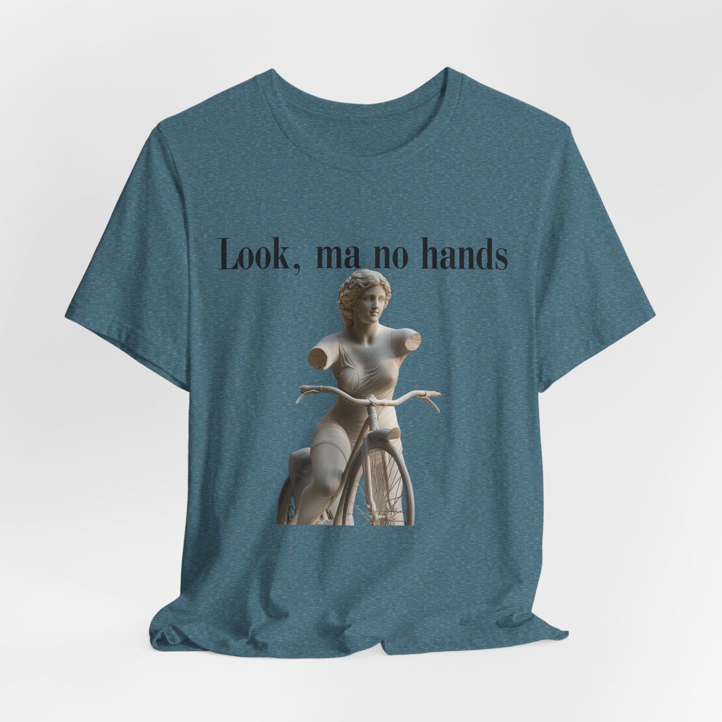 Funny Unisex Jersey Tee - "Look, Ma No Hands" Graphic T-Shirt